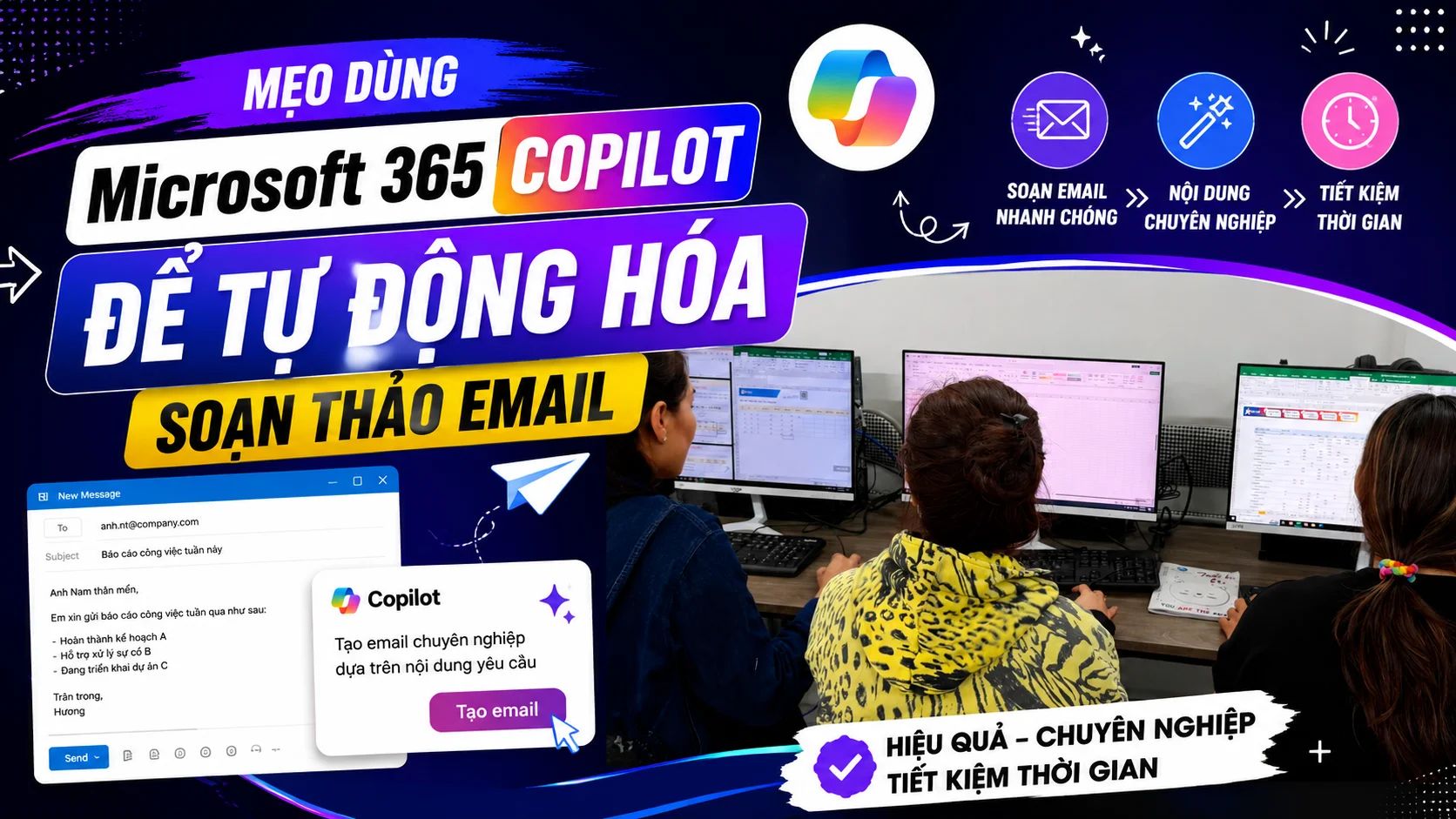 Mẹo dùng Microsoft 365 Copilot để tự động hóa soạn thảo email