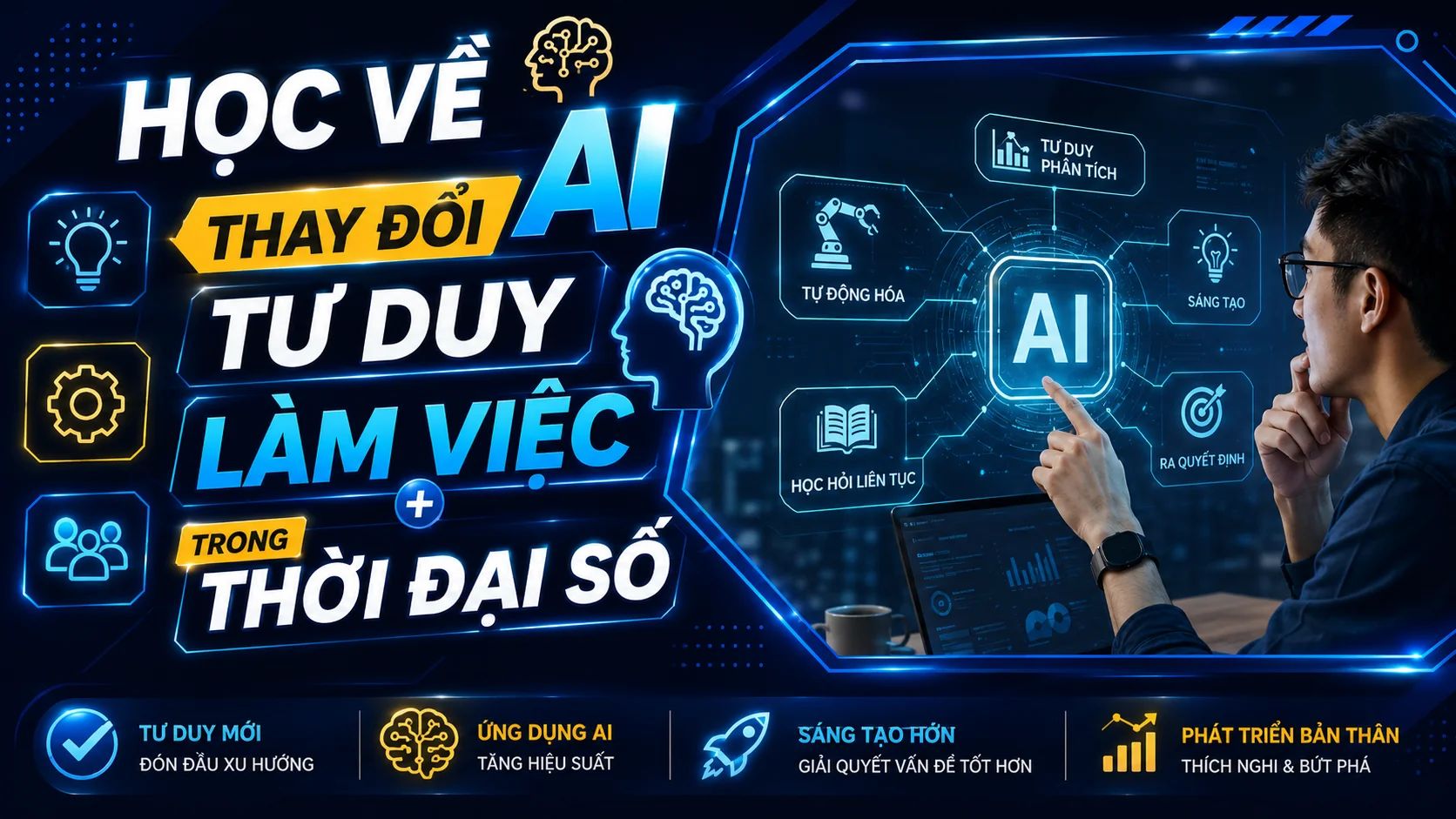 Thay đổi tư duy làm việc trong thời đại số
